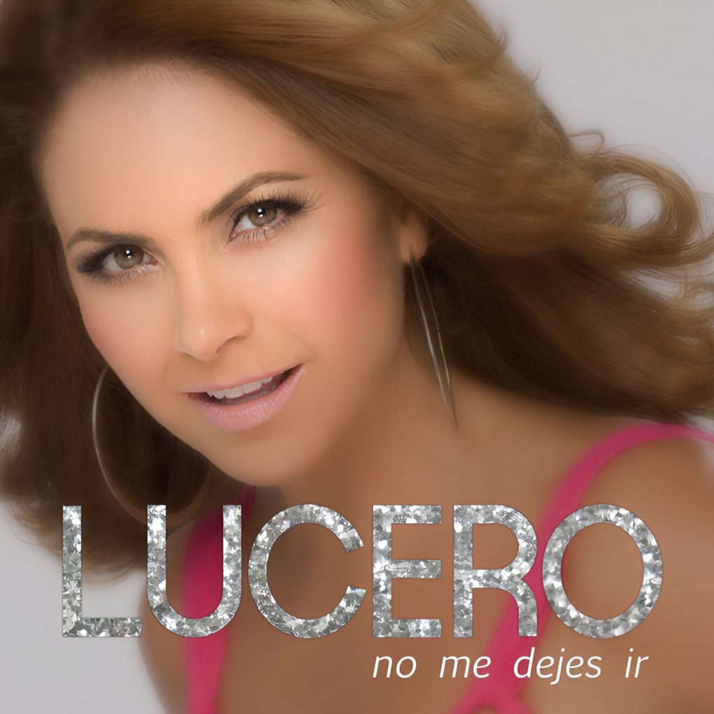 Lucero - No Me Dejes Ir