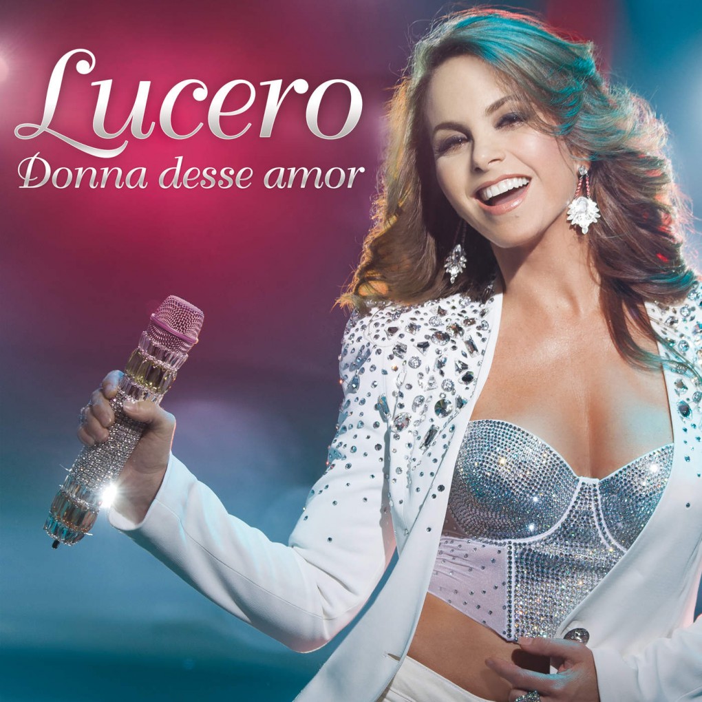 Lucero - Dona desse amor