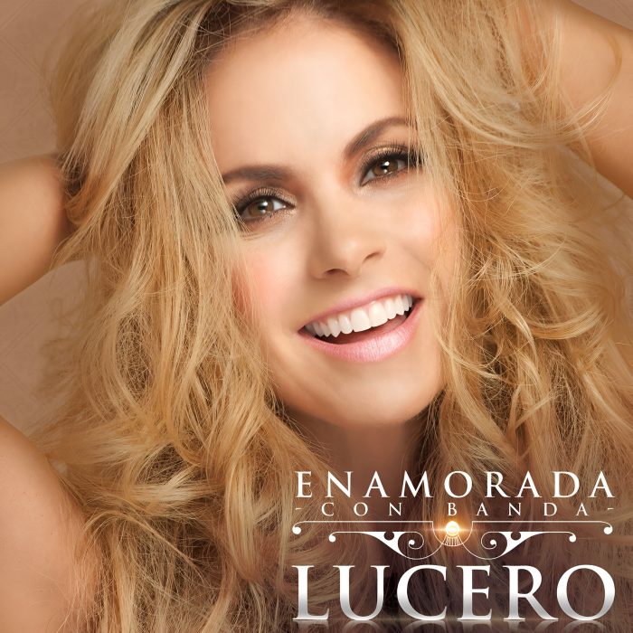 Lucero - Enamorada Con Banda