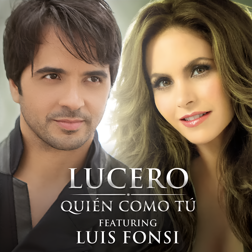 Lucero y Luis Fonsi - Quién Como Tú