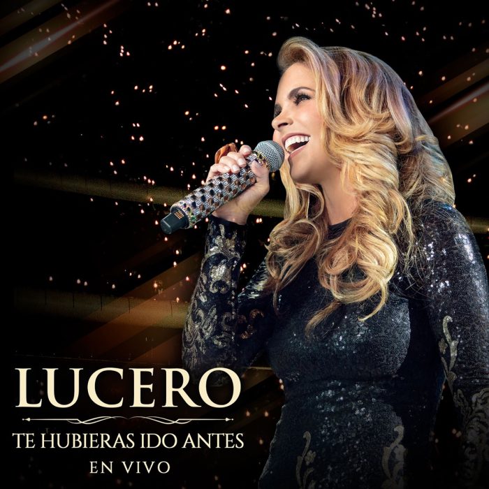 Lucero - Te Hubieras Ido Antes